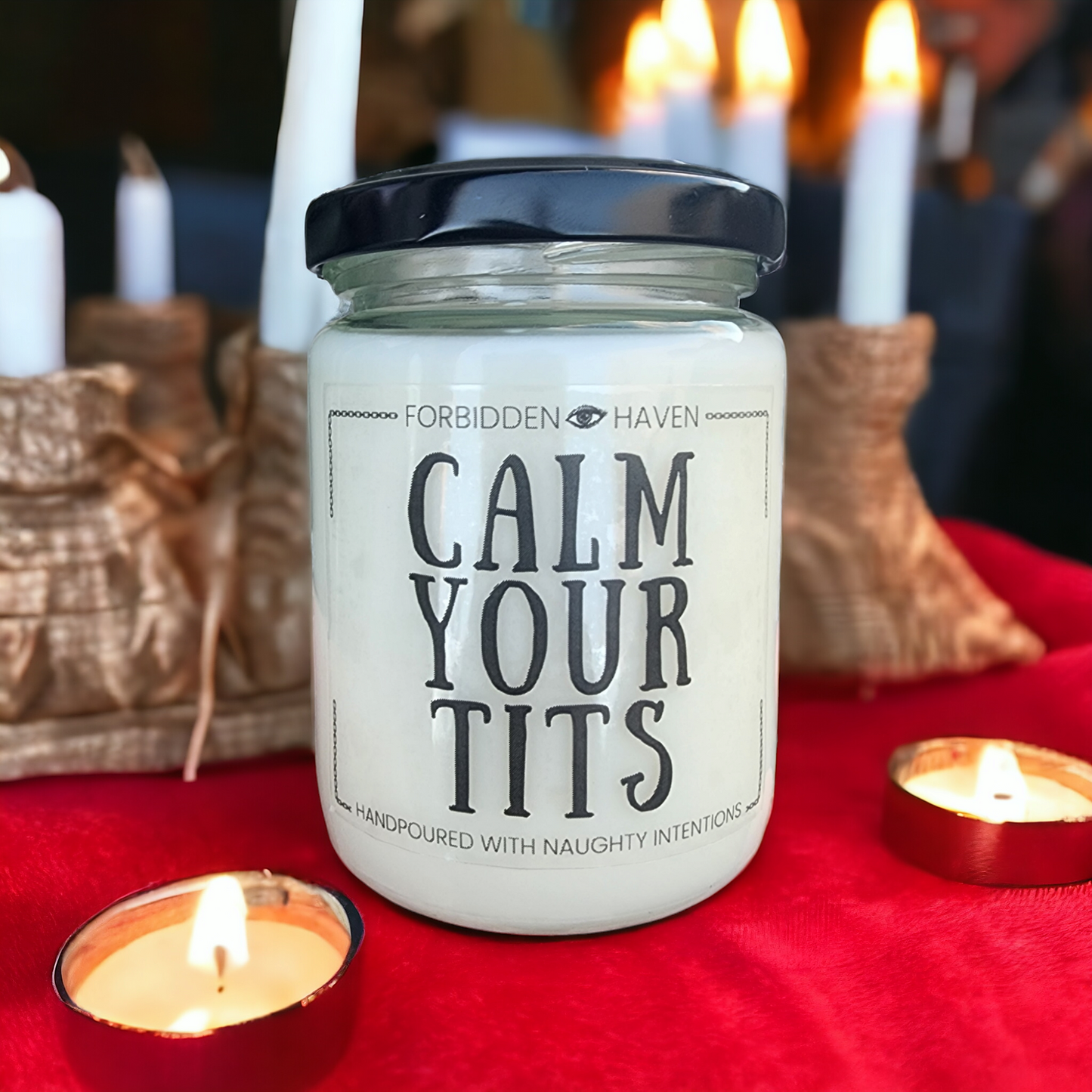 Calm Your Tits Candle | Hand Poured w/ Naughty Intentions