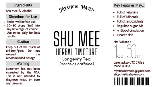 Shu Mee| Herbal Tincture | Longevity | Caffeine