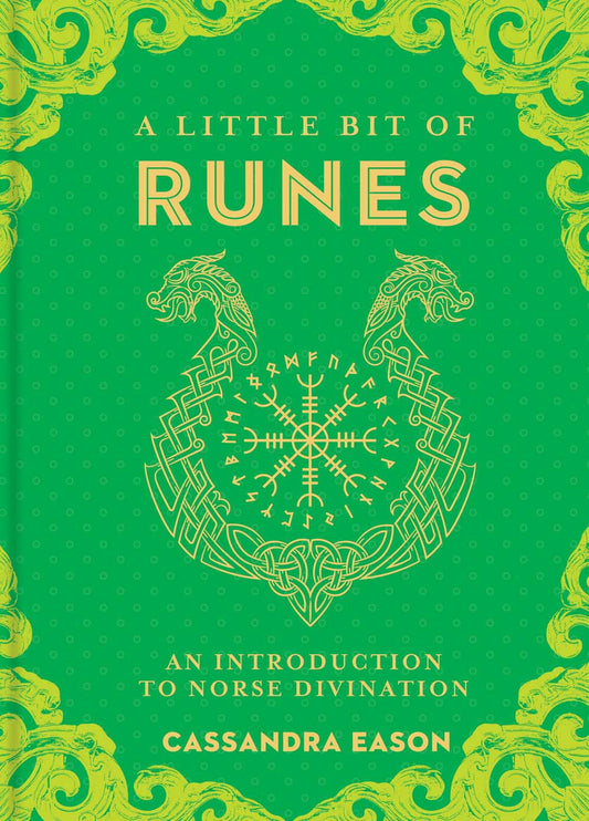 A Little Bit of Runes: An Introduction to Norse Divination Vol.10